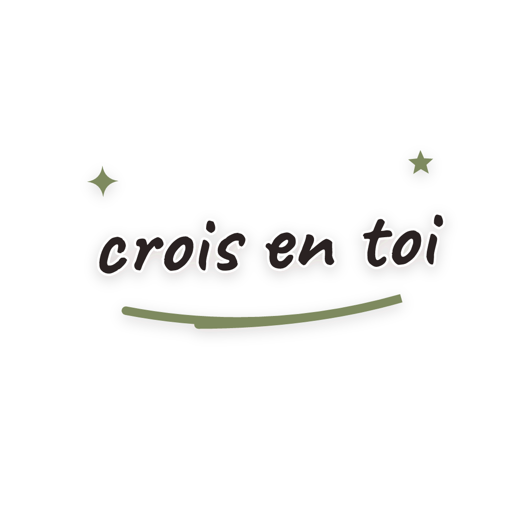 Sticker: crois en toi