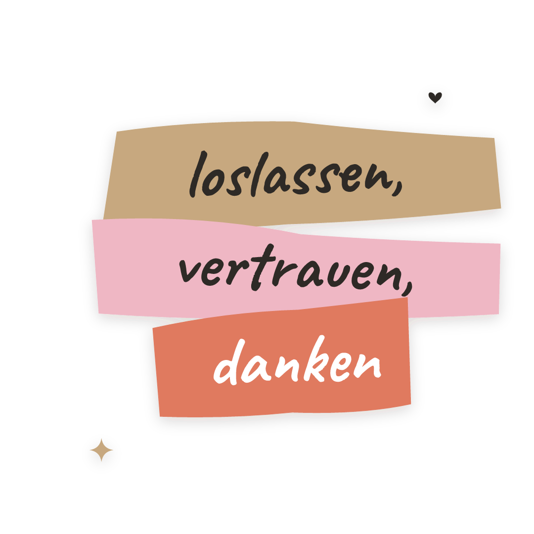 Sticker: loslassen, vertrauen, danken
