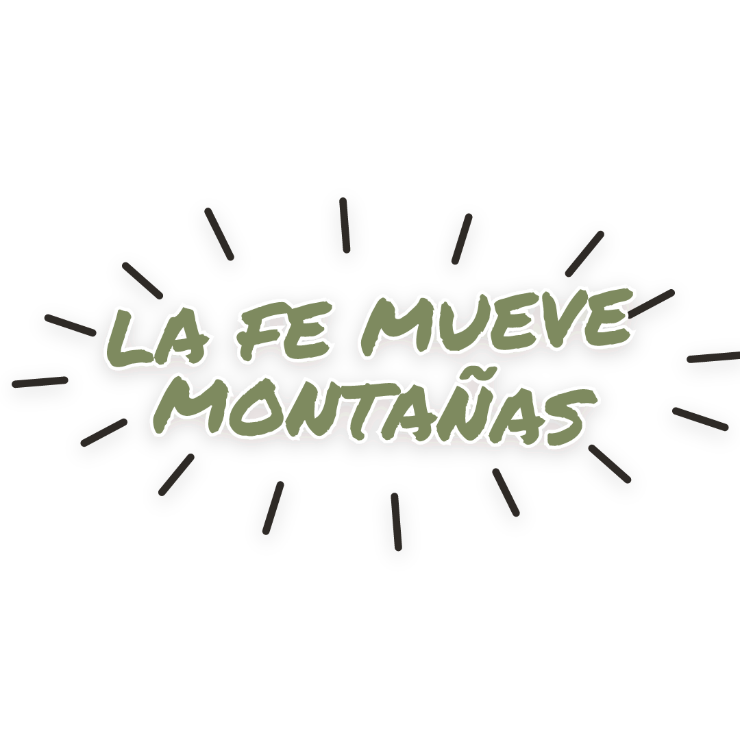Sticker: la fe mueve montañas