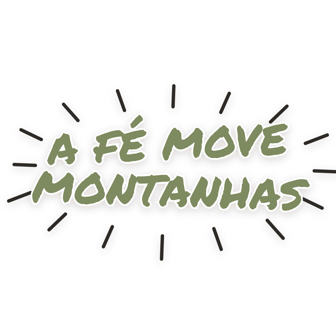 Sticker: a fé move montanhas