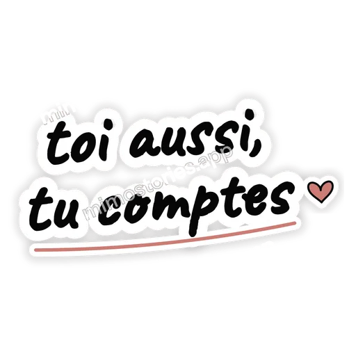 Sticker: toi aussi, tu comptes