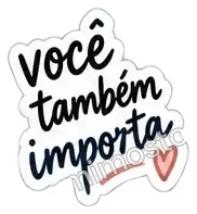 Sticker: você também importa