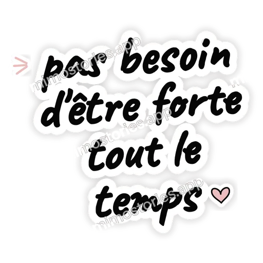 Sticker: pas besoin d'être forte tout le temps