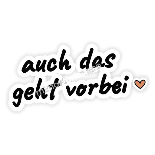 Sticker: auch das geht vorbei