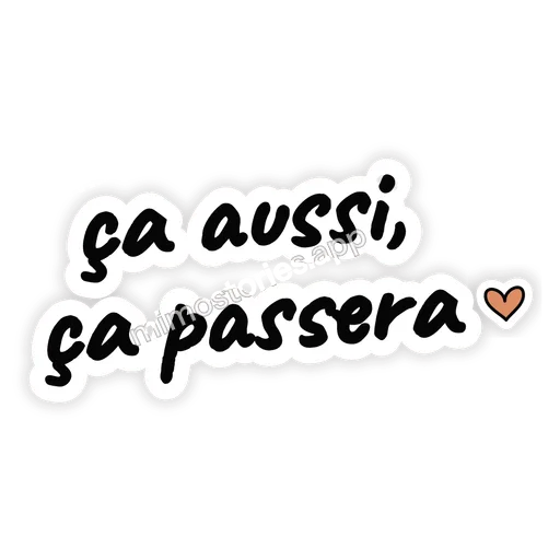 Sticker: ça aussi, ça passera