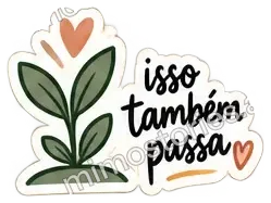 Sticker: isso também passa