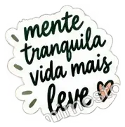 Sticker: mente tranquila vida mais leve