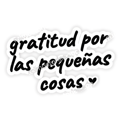 Sticker: gratitud por las pequeñas cosas