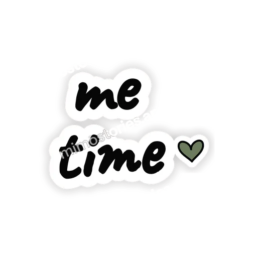 Sticker: me time