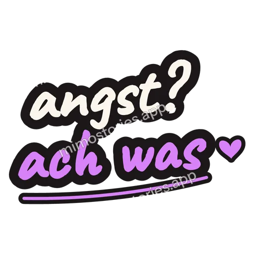 Sticker: angst? ach was
