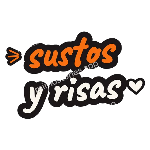 Sticker: sustos y risas
