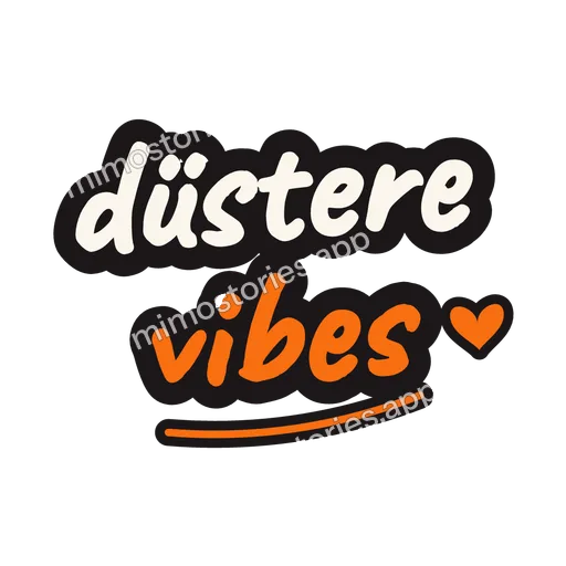 Sticker: düstere vibes