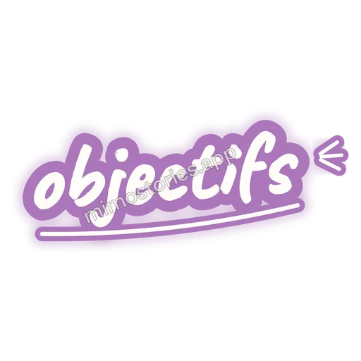 Sticker: objectifs