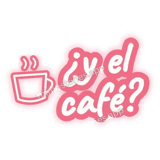 Sticker: ¿y el café?