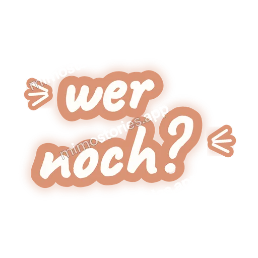 Sticker: wer noch?
