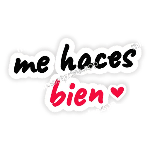 Sticker: me haces bien