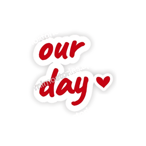 Sticker: our day