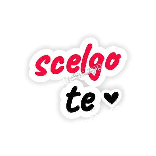 Sticker: scelgo te