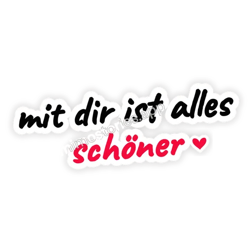 Sticker: mit dir ist alles schöner