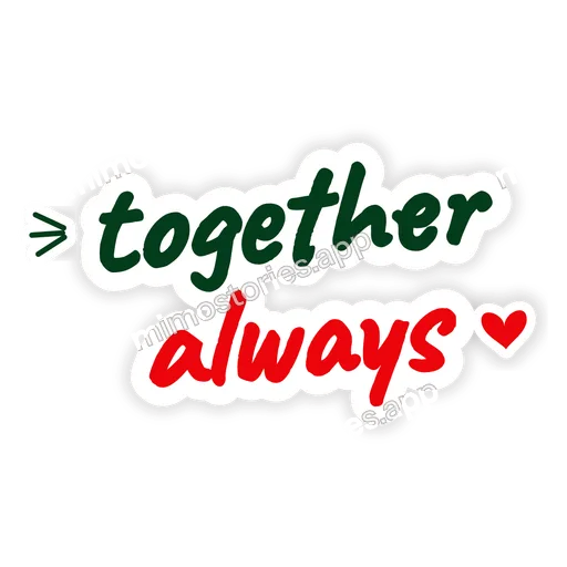 Sticker: together always