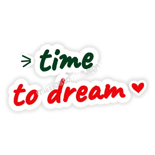 Sticker: time to dream