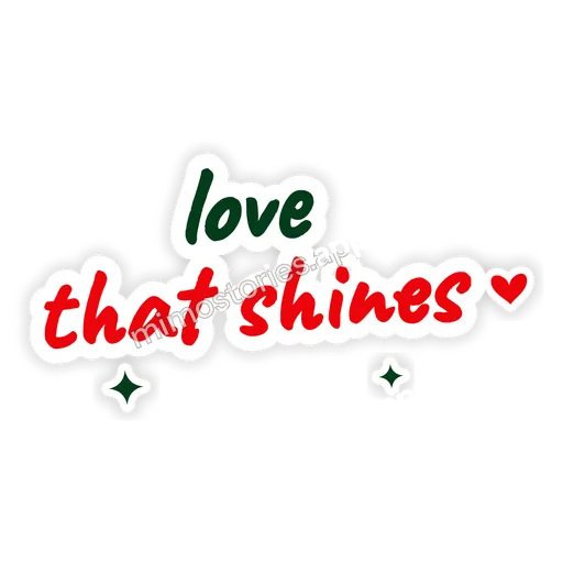 Sticker: love that shines