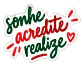 Sticker: sonhe acredite realize