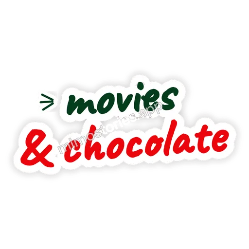 Sticker: movies & chocolate
