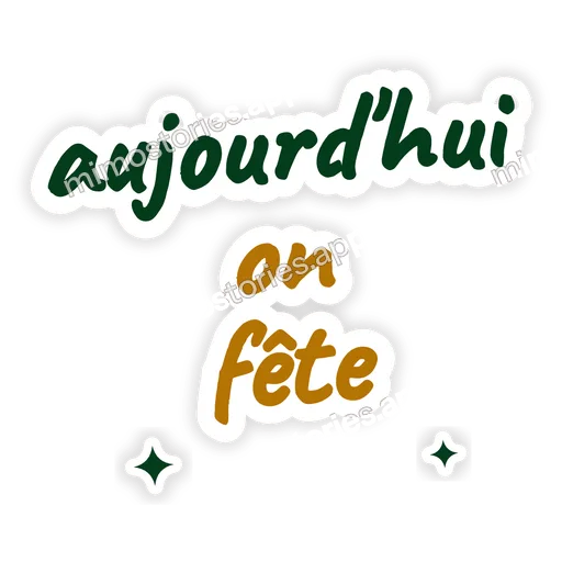 Sticker: aujourd'hui on fête