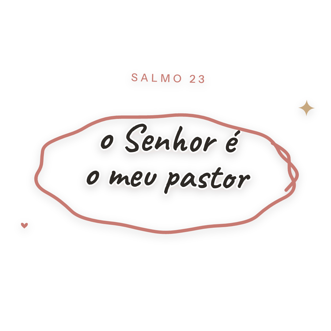 Sticker: Salmo 23 o Senhor é o meu pastor