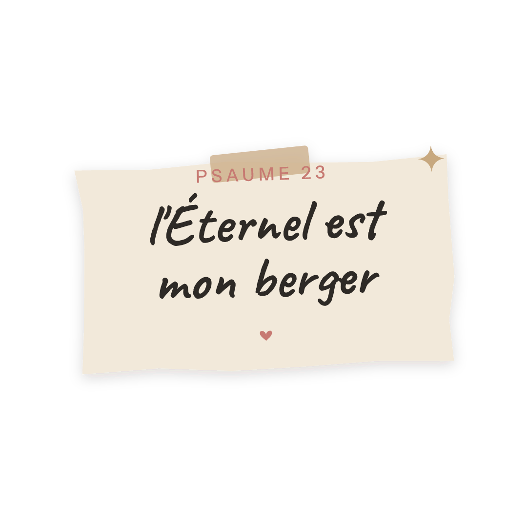 Sticker: Psaume 23 l'Éternel est mon berger