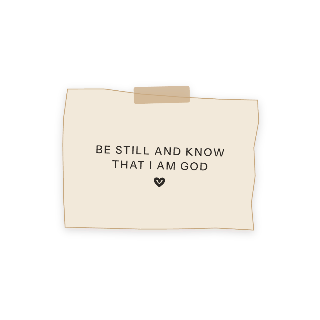 Sticker: Psalm 46:10 be still and know that I am God